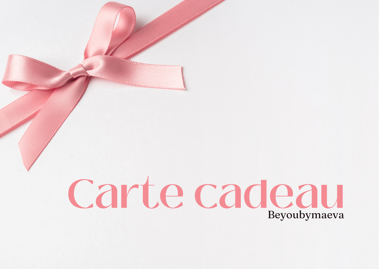 Carte Cadeaux Beyoubymaeva pour faire plaisir à vos propres