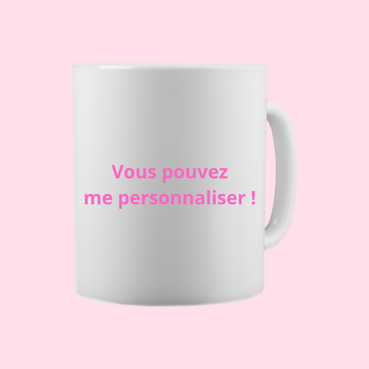 Tasse Mug - Personnalisables